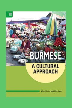 Burmese: A Cultural Approach book cover