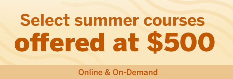 select summer courses offered at $500